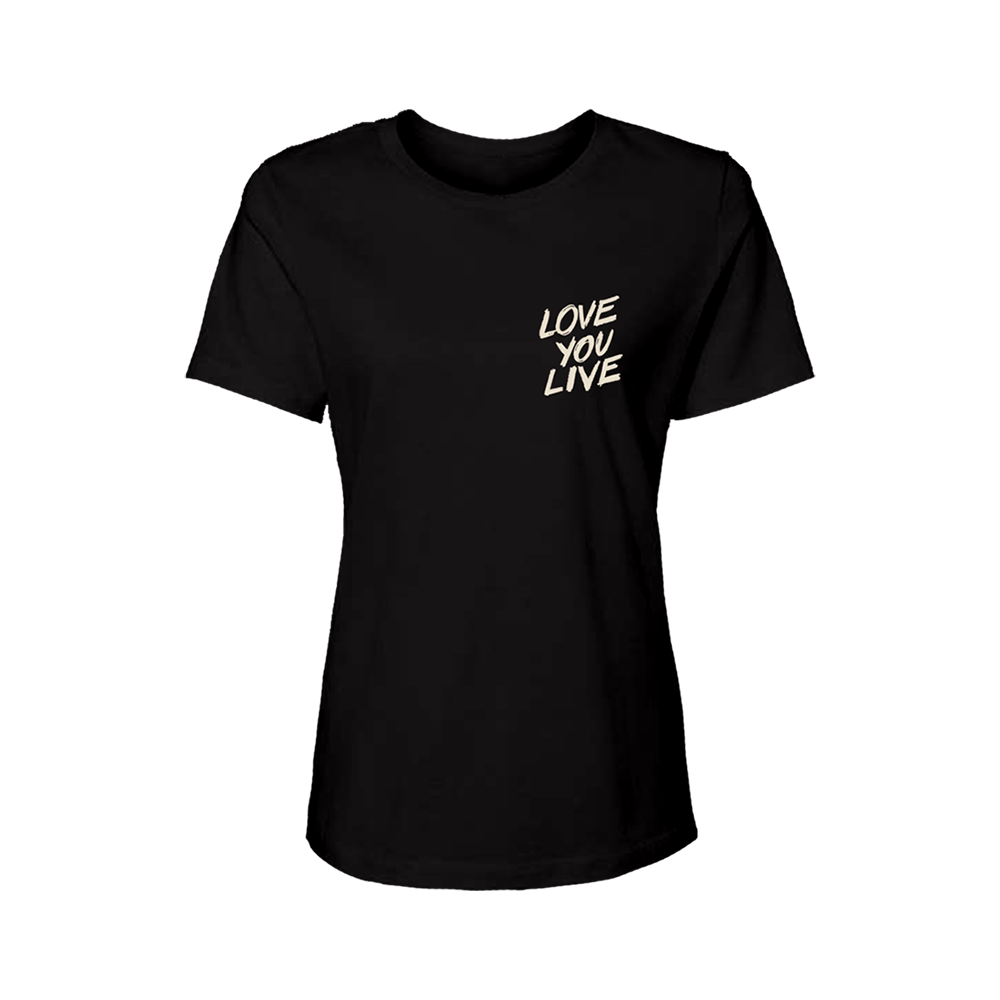 Love You Live Ladies Fit T-Shirt Front