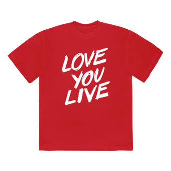 Love You Live Red T-Shirt Front